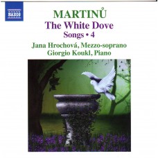  Martinů, B.: Songs, Vol. 4 (Jana  Hrochová, Giorgio Koukl)